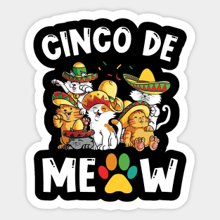 Cinco De Meow Cat Lovers Cinco De Mayo Sticker